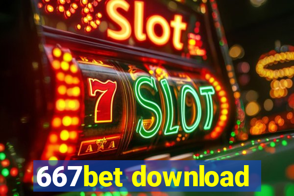 667bet download